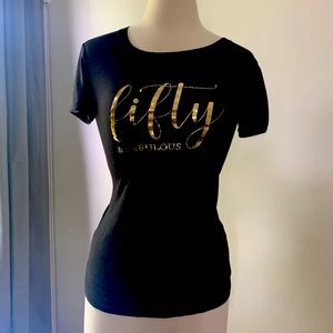 Fifty & Fabulous Shirt